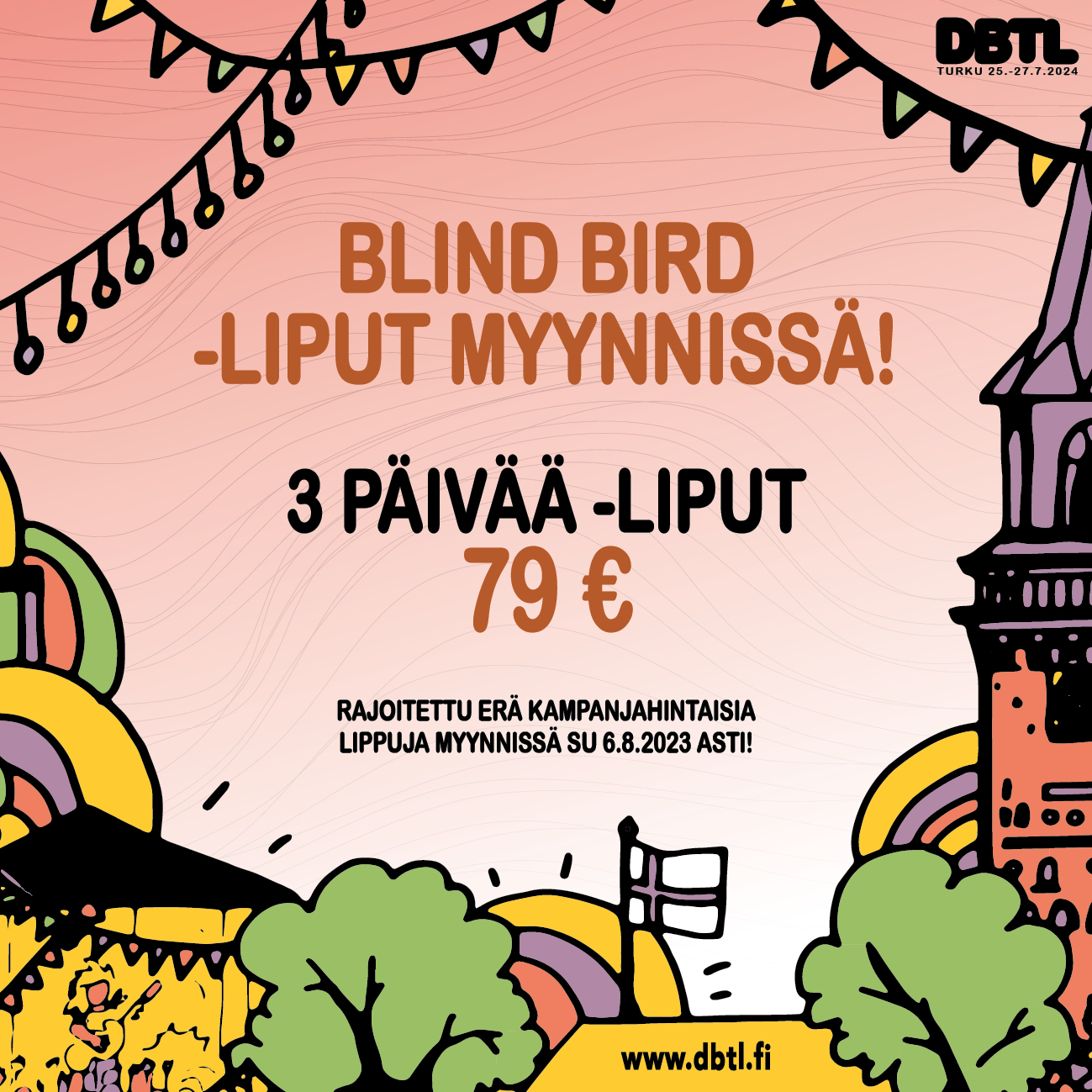 Blind Bird -liput vuoden 2024 DBTL-festivaaleille on avattu myyntiin!
