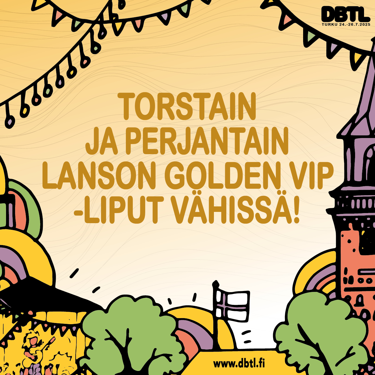 Torstain ja perjantain Lanson Golden VIP -liput vähissä!
